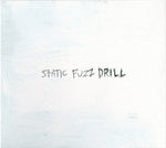 Static Fuzz Drill