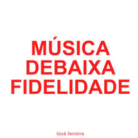 Música De Baixa Fidelidade