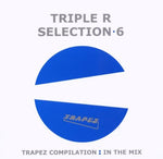 Triple R:  Selection 6