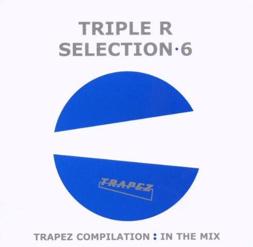Triple R:  Selection 6