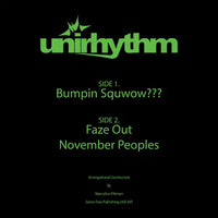 Bumpin Squwow??? / Faze Out / November s