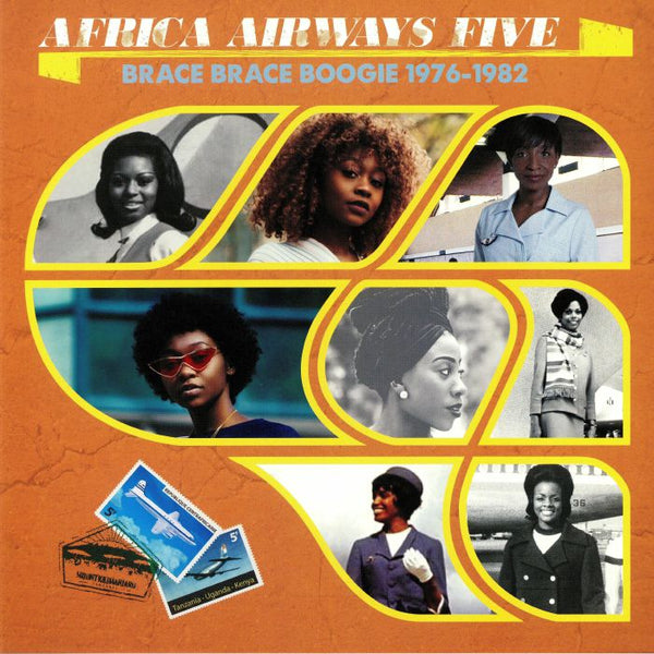 Africa Airways Five (Brace Brace Boogie 1976-1982)
