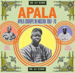 APALA: Apala Groups In Nigeria 1967-70