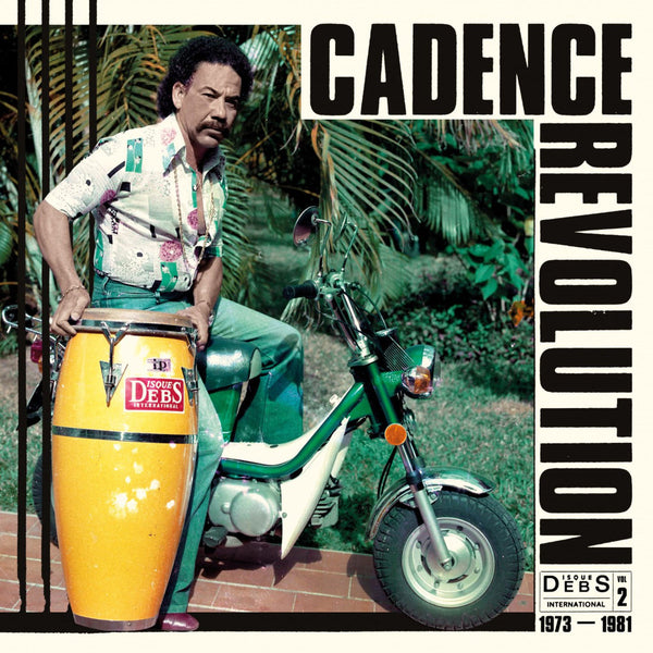 Cadence Revolution - Disques Debs International Vol. 2