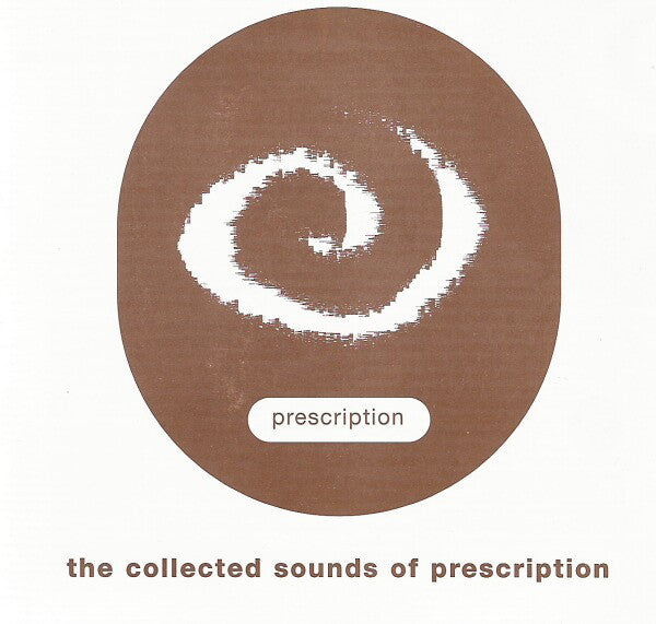 The Collected Sounds Of Prescription - Sample Volume 001