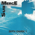 Submerge: Depth Charge 1