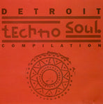 Detroit Techno Soul Compilation