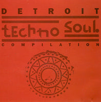 Detroit Techno Soul Compilation