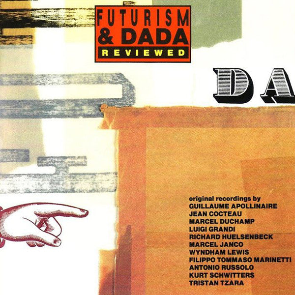 Futurism & Dada Reviewed 1912-1959