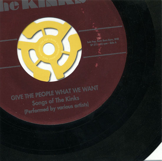 Give The People What We Want : The Songs Of The Kinks
