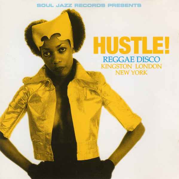 Hustle! Reggae Disco Kingston London New York