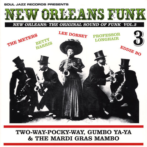 New Orleans Funk Vol.3  - Two-Way-Pocky-Way, Gumbo Ya-Ya & The Mardi Gras Mambo