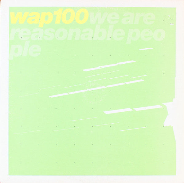 wap100 - We Are Reasonable People