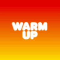 Warm Up