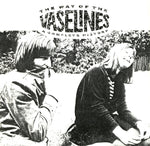 The Way Of The Vaselines - A Complete History