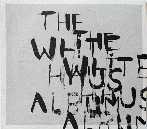 The White Haus Album + EP