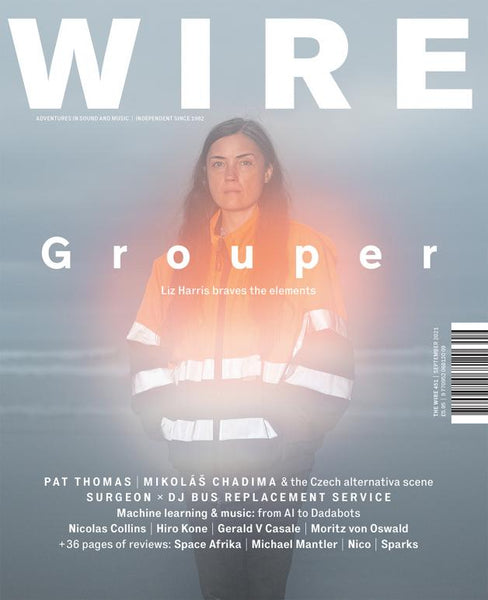 The Wire Issue 451 - September 2021 (Grouper)