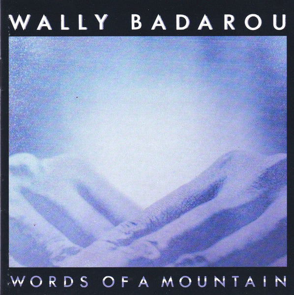 Words Of A Mountain
