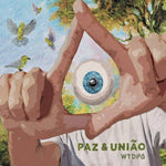 Paz E União