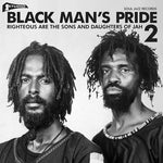 Black Man´s Pride 2: Righteous Are The Sons And Daughters