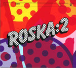 Rinse Presents: Roska 2